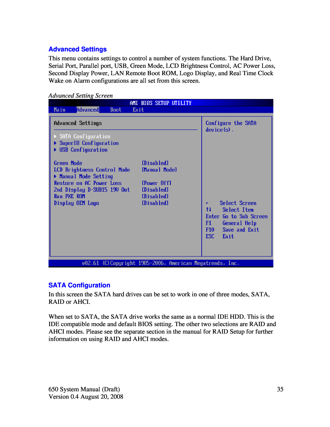Intel J2 650 system manual Advanced Settings, Advanced Setting Screen, SATA Configuration 