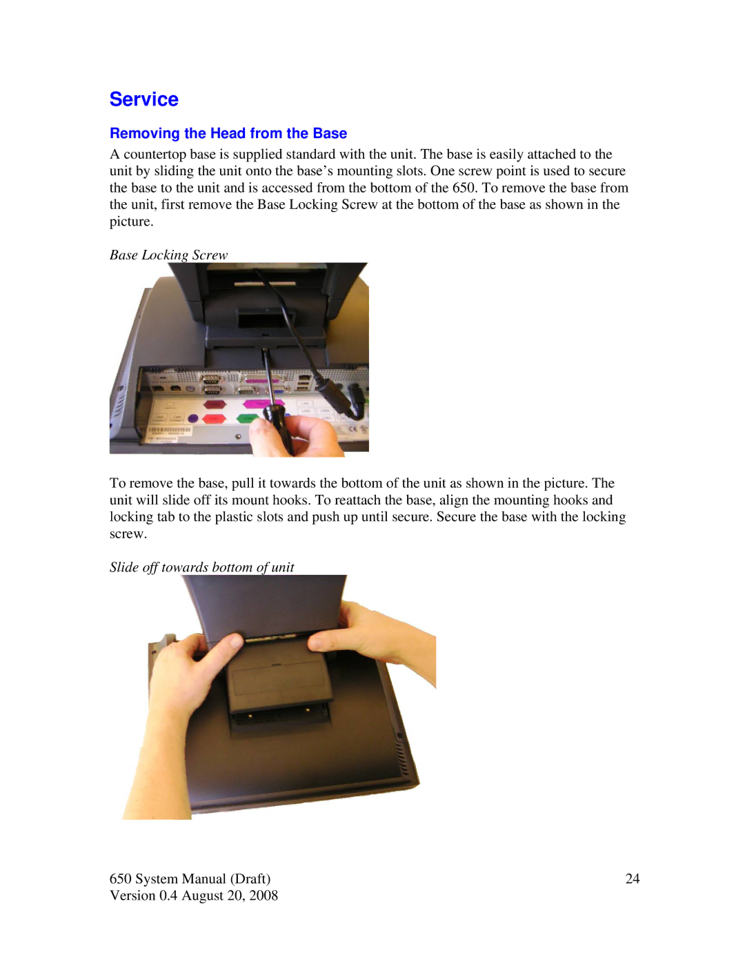 Intel J2 650 system manual Service, Removing the Head from the Base, Base Locking Screw, Slide off towards bottom of unit 