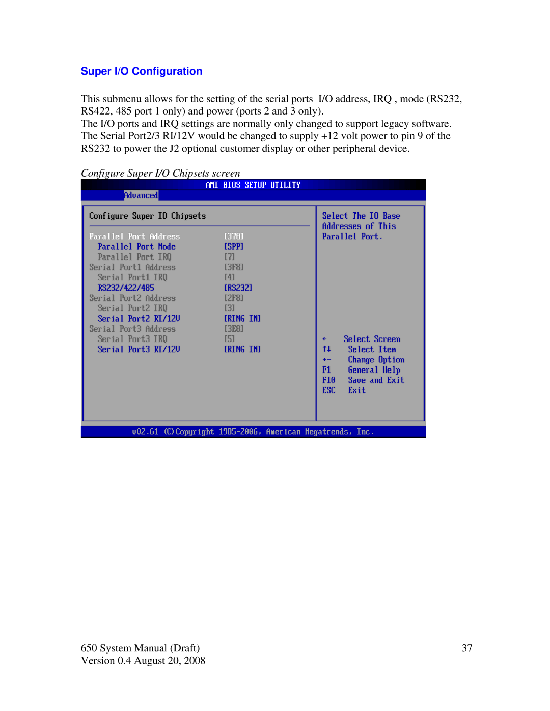 Intel J2 650 system manual Super I/O Configuration, Configure Super I/O Chipsets screen 