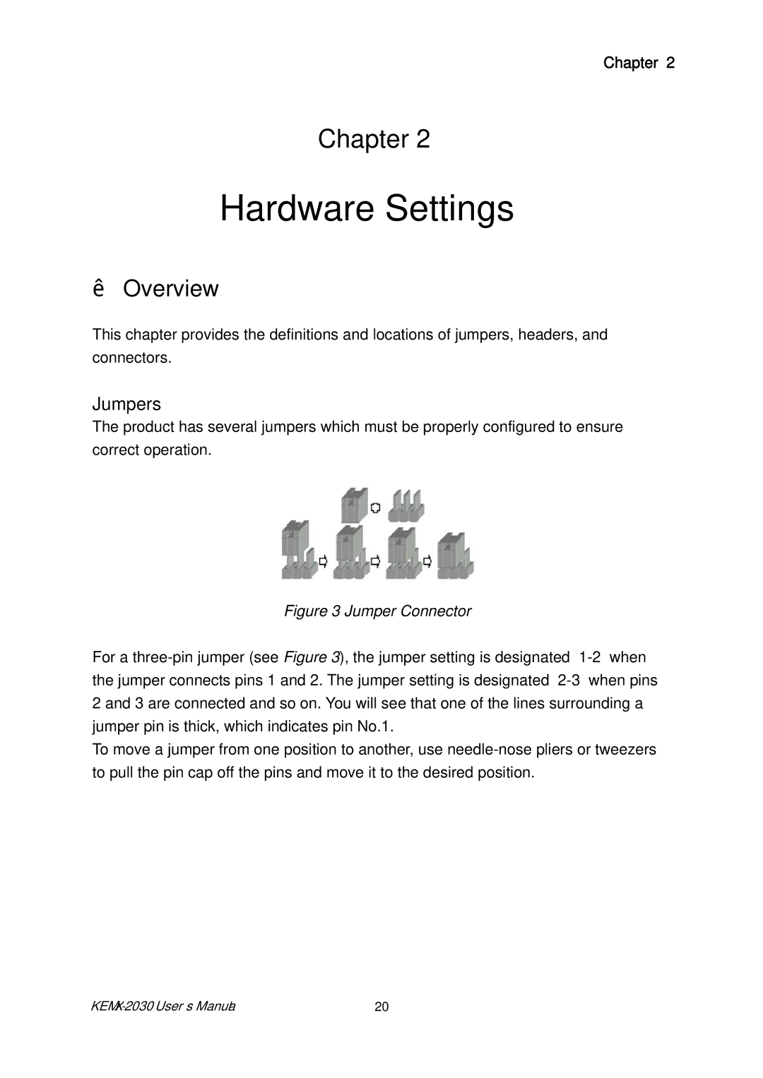 Intel KEMX-2030 user manual Hardware Settings, Jumpers 