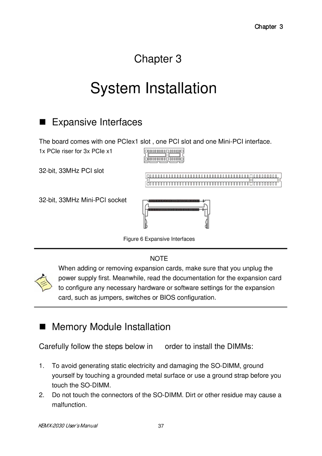 Intel KEMX-2030 user manual System Installation, „ Expansive Interfaces, „ Memory Module Installation 