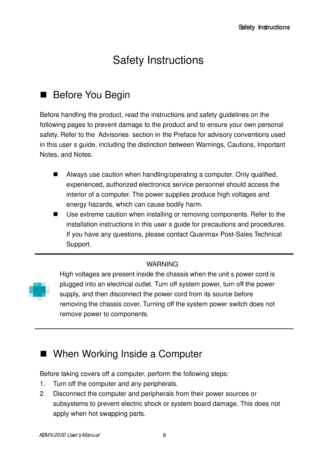 Intel KEMX-2030 user manual „ Before You Begin, „ When Working Inside a Computer 