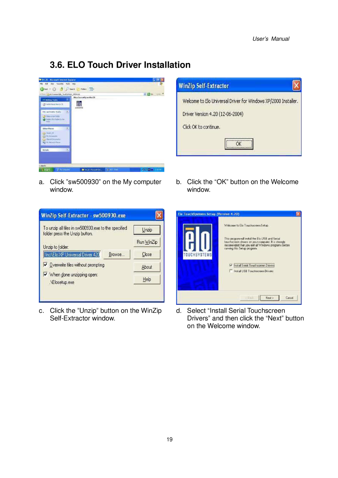 Intel Kiosk Hardware System, 48201201 user manual ELO Touch Driver Installation 