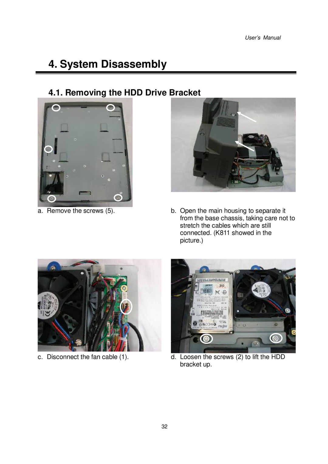 Intel 48201201, Kiosk Hardware System user manual System Disassembly, Removing the HDD Drive Bracket 