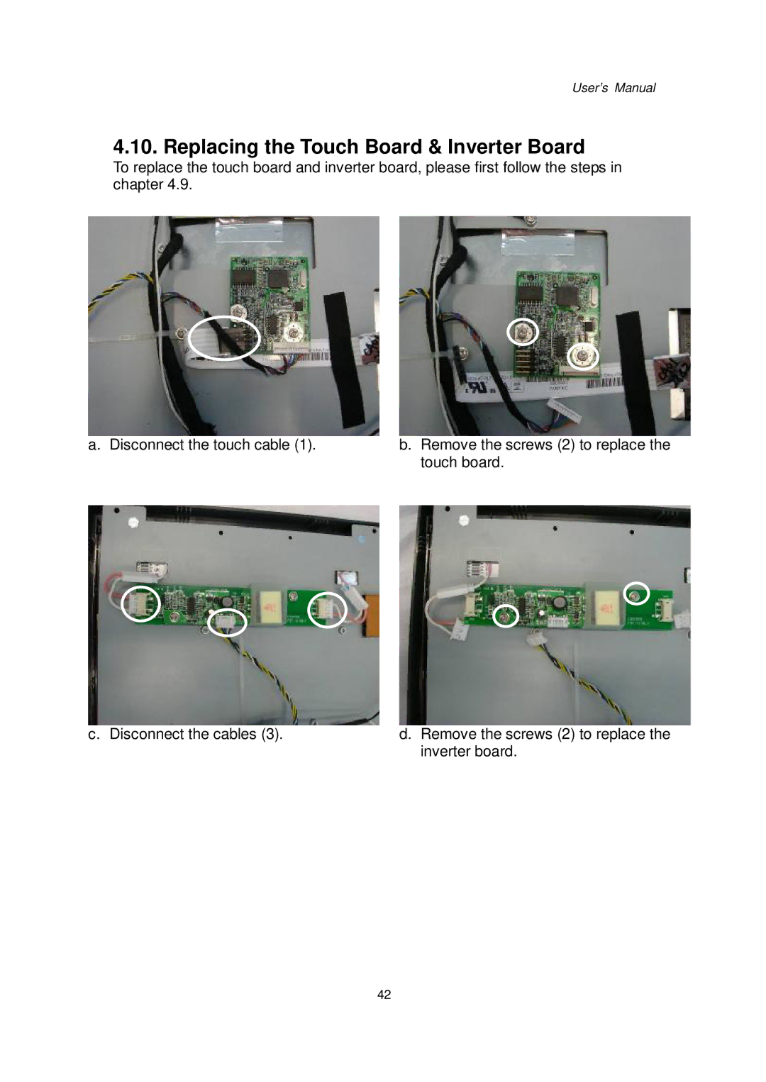 Intel 48201201, Kiosk Hardware System user manual Replacing the Touch Board & Inverter Board 