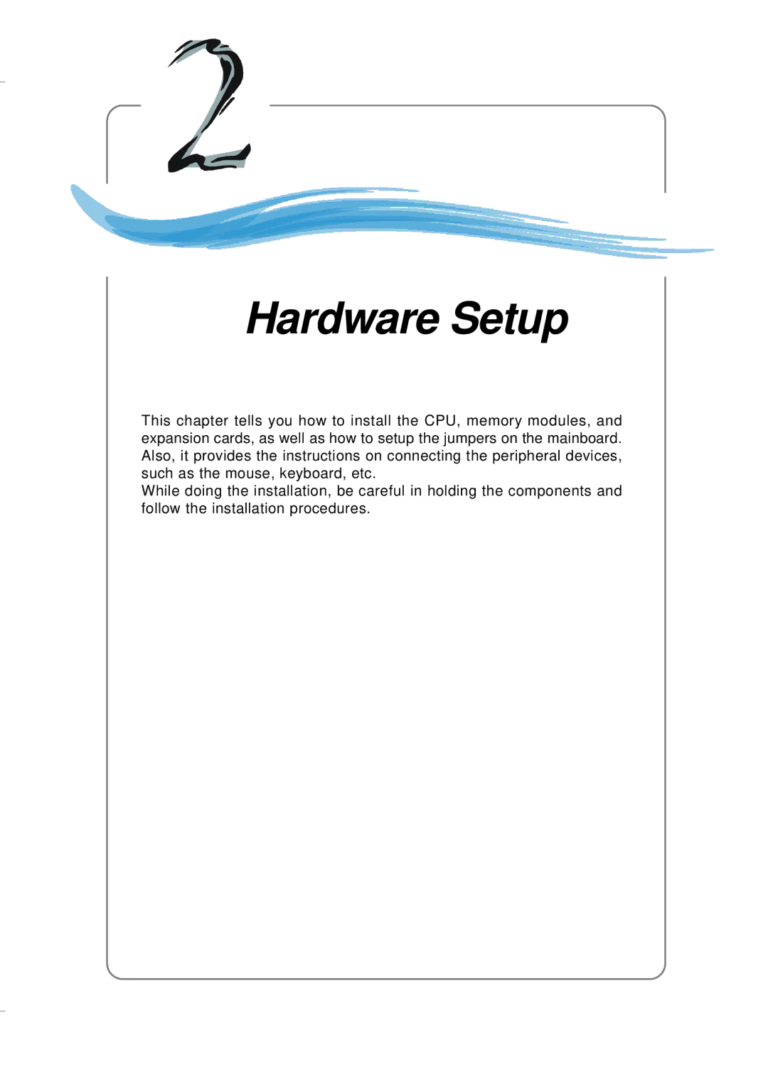 Intel G52-M6734XD, KM4M, KM4AM, MS-6734 manual Hardware Setup 