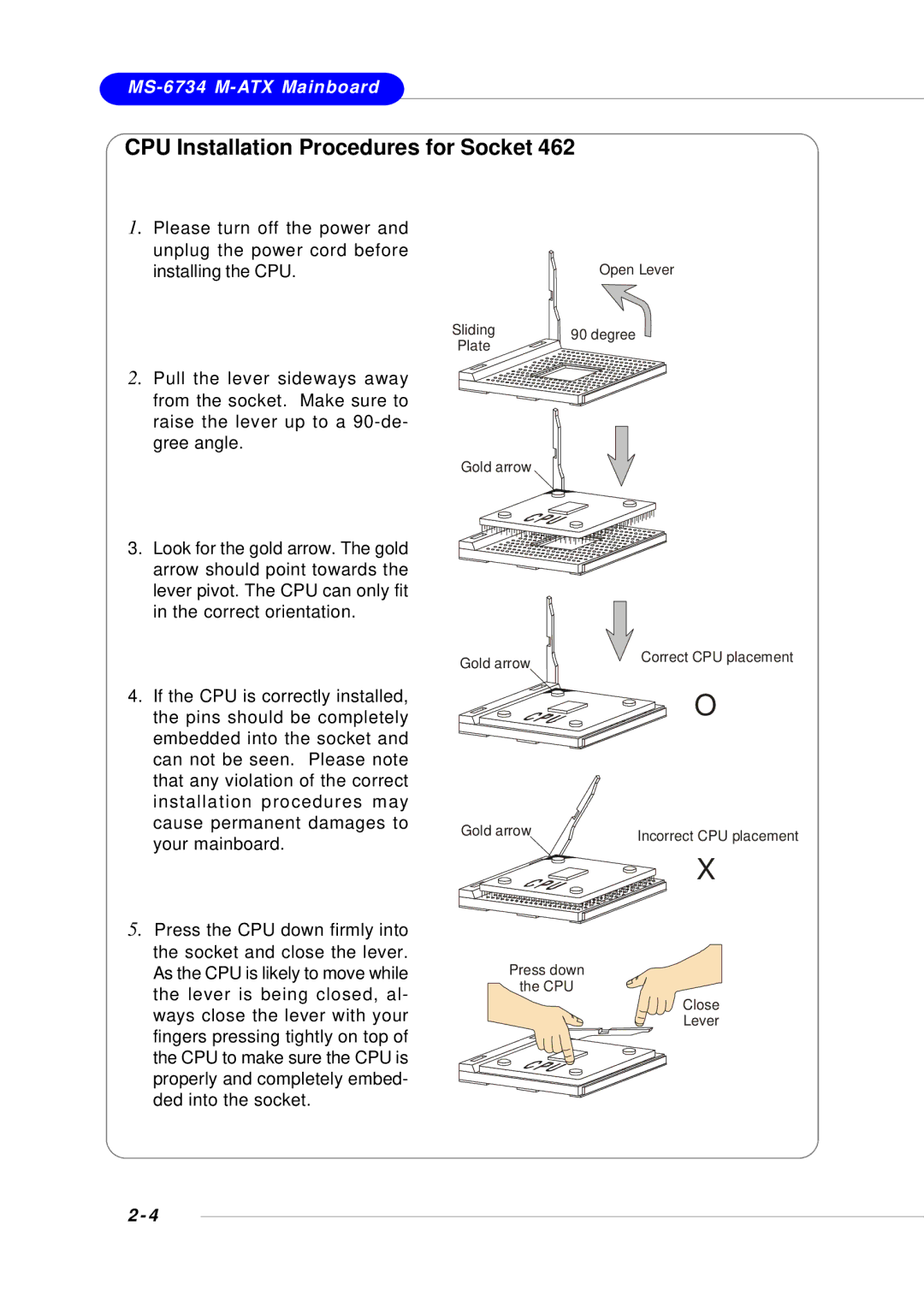 Intel MS-6734, KM4M, KM4AM manual CPU Installation Procedures for Socket, Unplug the power cord before Installing the CPU 