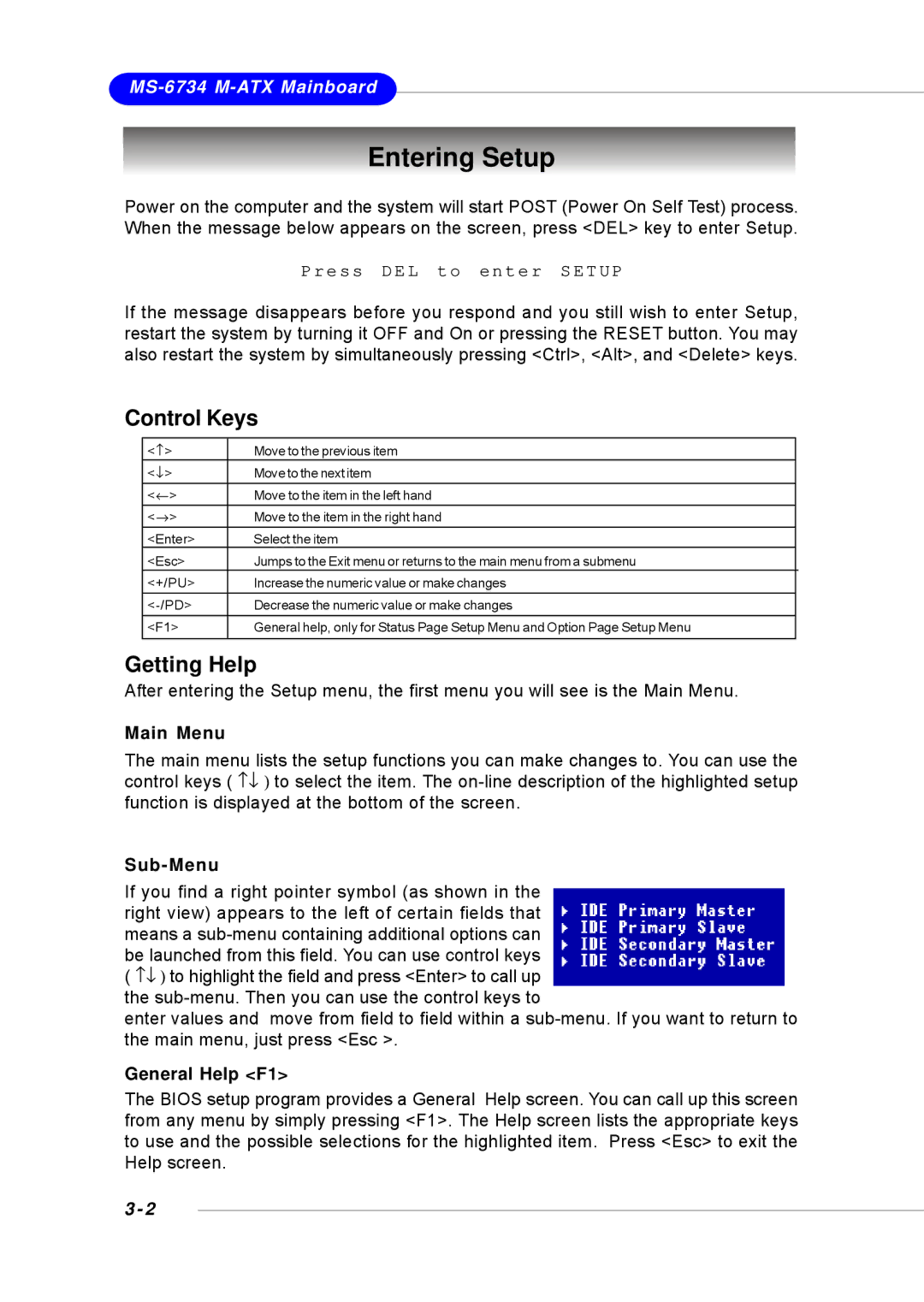 Intel G52-M6734XD, KM4M, KM4AM, MS-6734 manual Entering Setup, Control Keys, Getting Help 