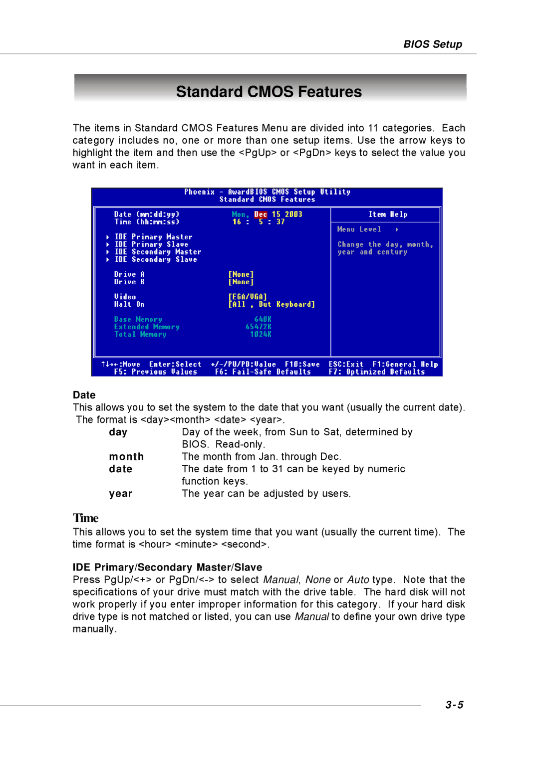 Intel MS-6734, KM4M, KM4AM, G52-M6734XD manual Standard Cmos Features, Day, Month, Year, IDE Primary/Secondary Master/Slave 