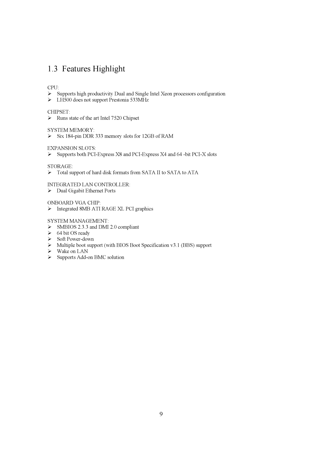 Intel LH500 user manual Features Highlight 