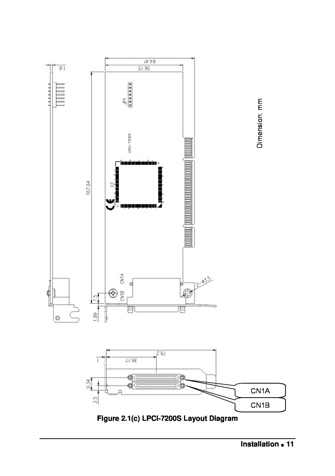 Intel manual Dimension mm CN1A CN1B, 1c LPCI-7200S Layout Diagram Installation 