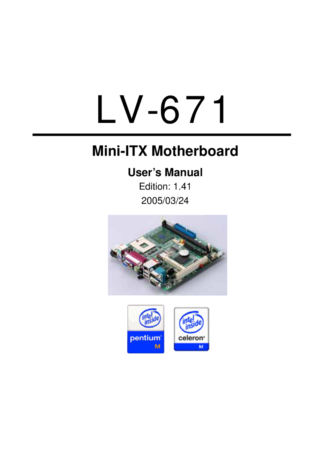 Intel LV-671 user manual User’s Manual 