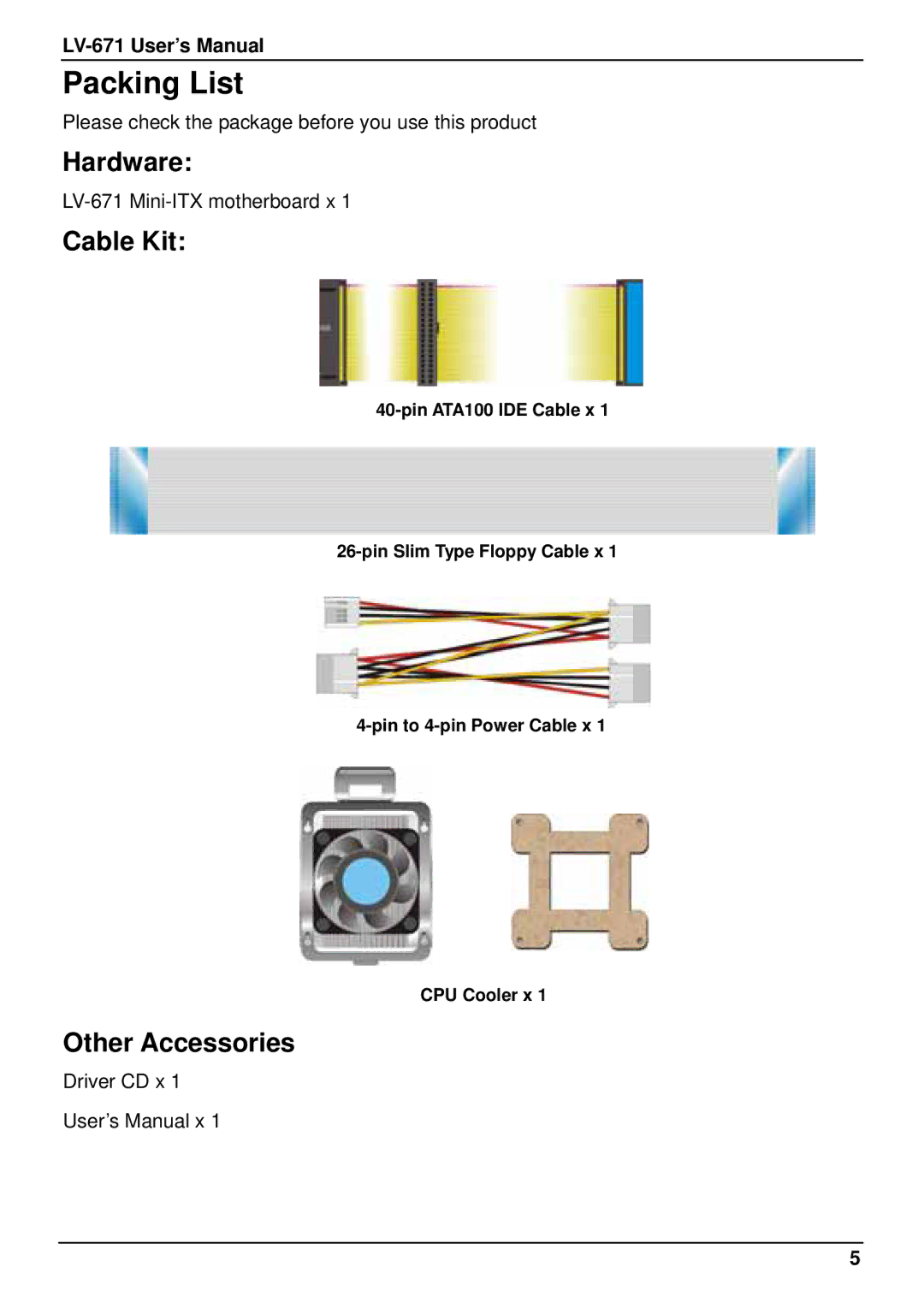 Intel LV-671 user manual Packing List, Hardware, Cable Kit, Other Accessories 