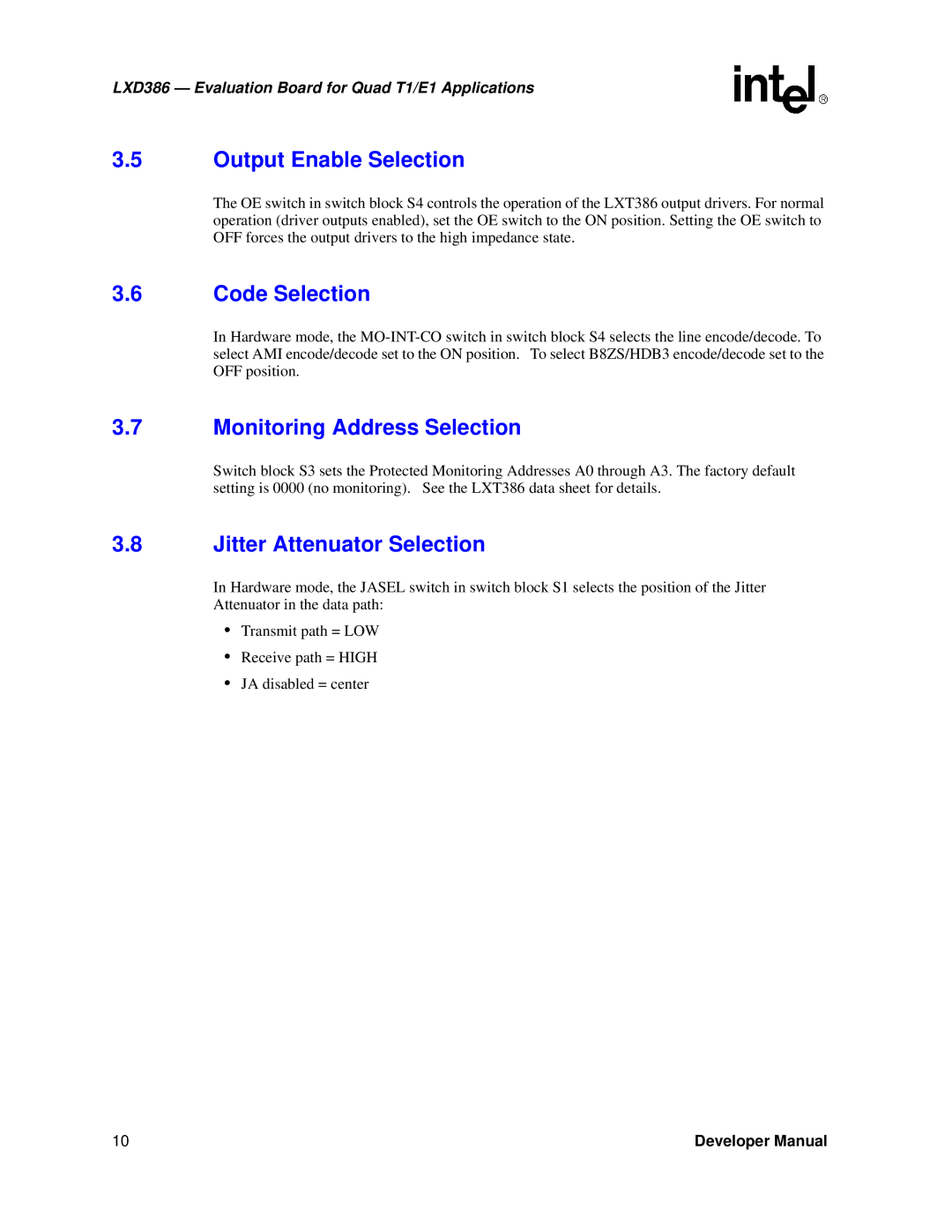 Intel LXD386 manual Output Enable Selection, Code Selection, Monitoring Address Selection, Jitter Attenuator Selection 