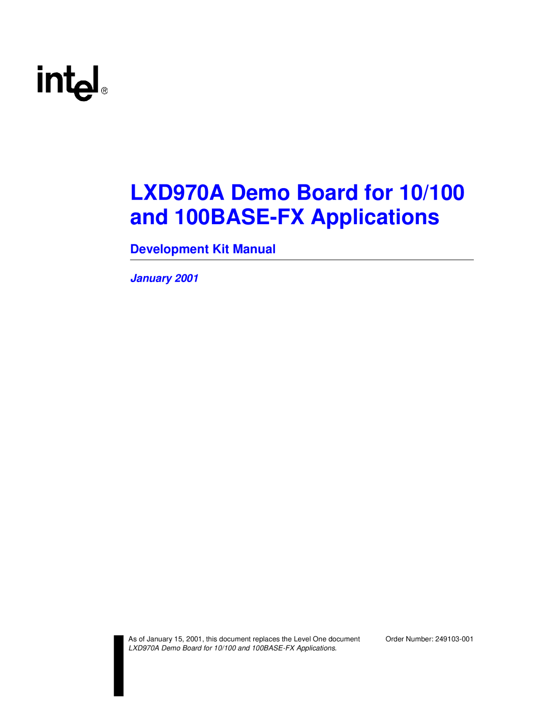 Intel manual LXD970A Demo Board for 10/100 and 100BASE-FX Applications, Development Kit Manual 