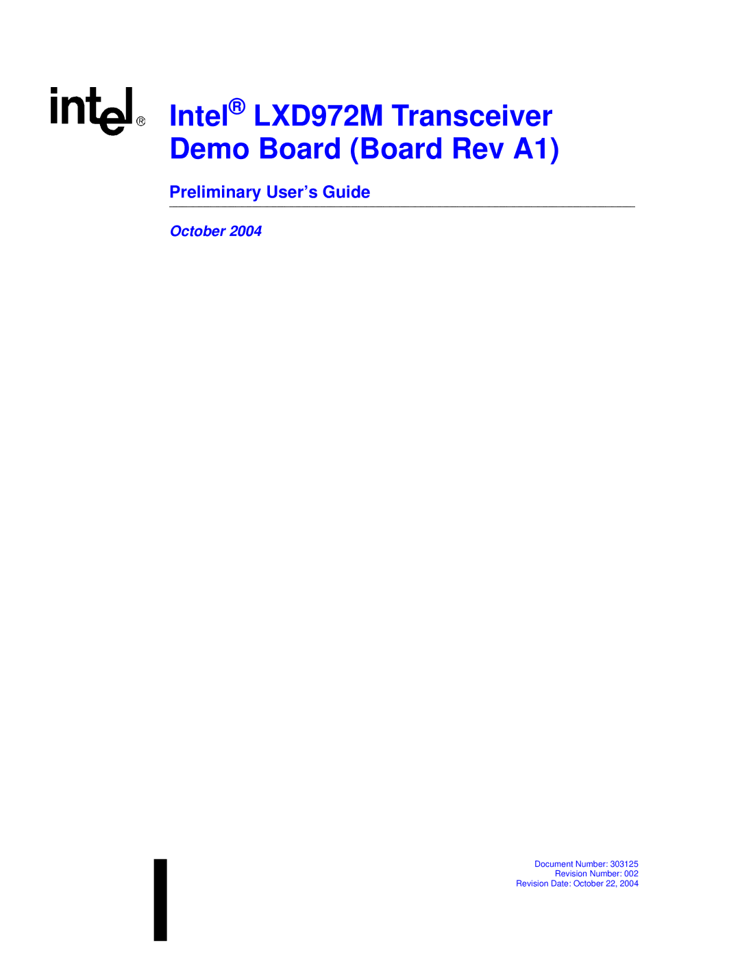 Intel manual Intel LXD972M Transceiver Demo Board Board Rev A1, Preliminary User’s Guide 