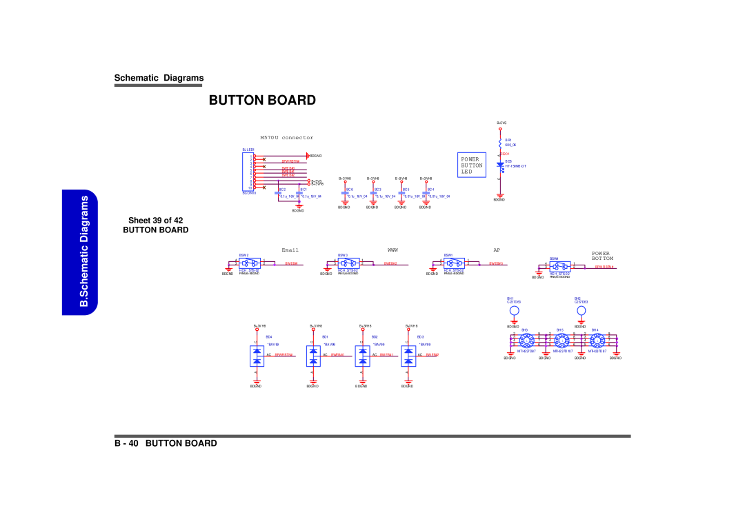 Intel M570TU Button Board, B - 40 BUTTON BOARD, Sheet 39 of BUTTON BOARD, B.Schematic Diagrams, M570U connector, Power 