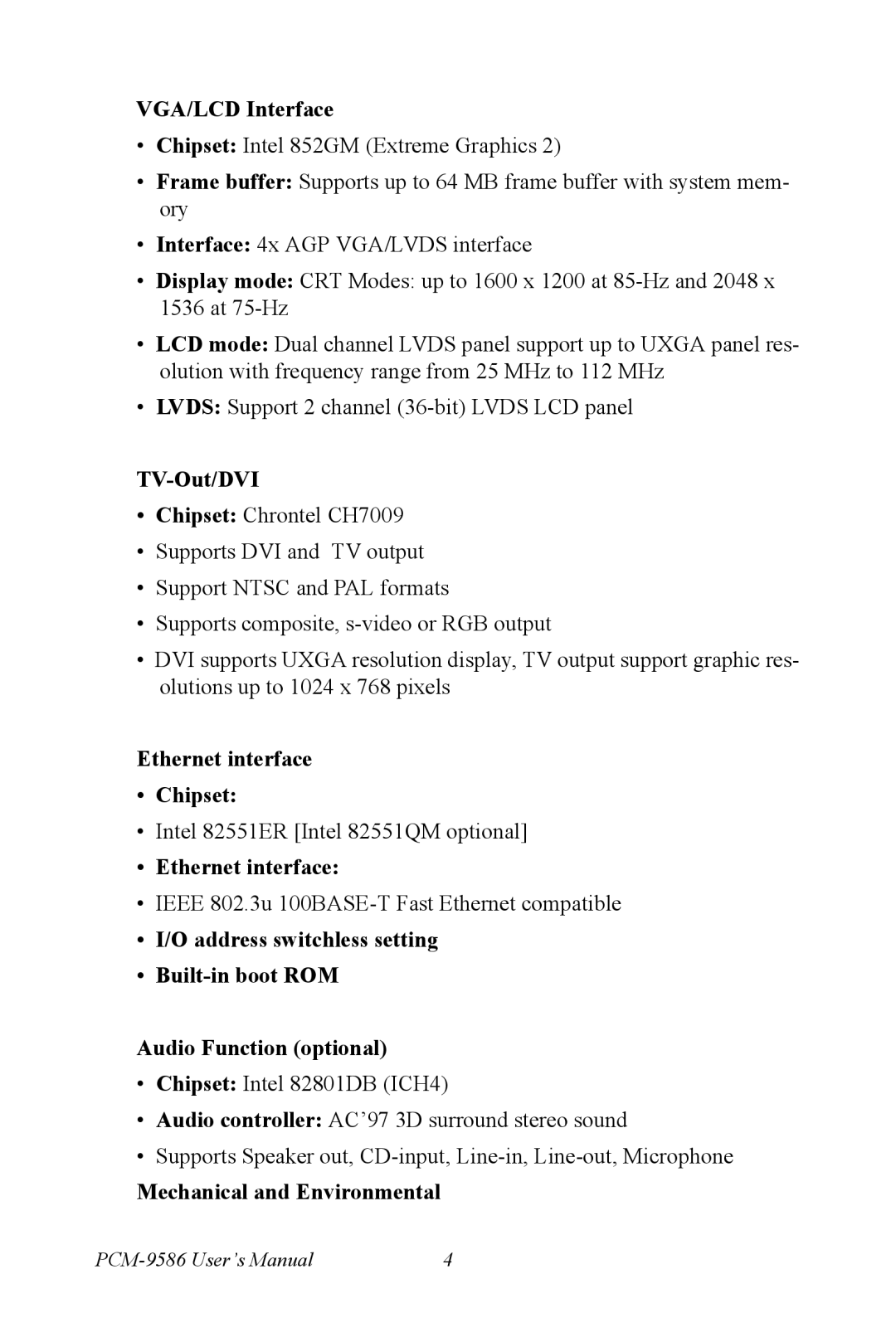 Intel M600 user manual Ethernet interface Chipset 