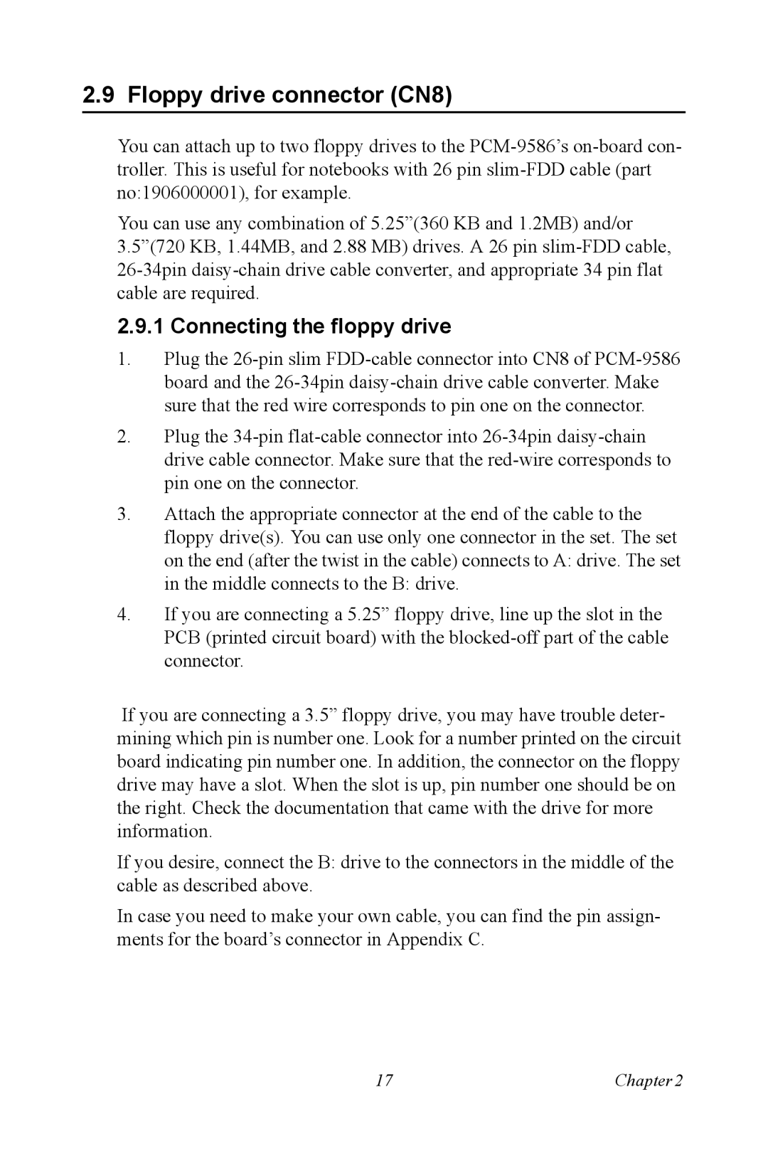 Intel M600 user manual Floppy drive connector CN8, Connecting the floppy drive 