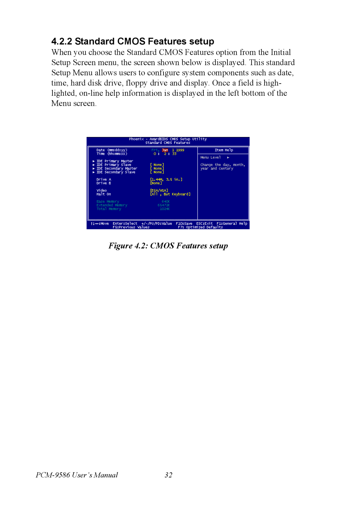 Intel M600 user manual Standard Cmos Features setup 