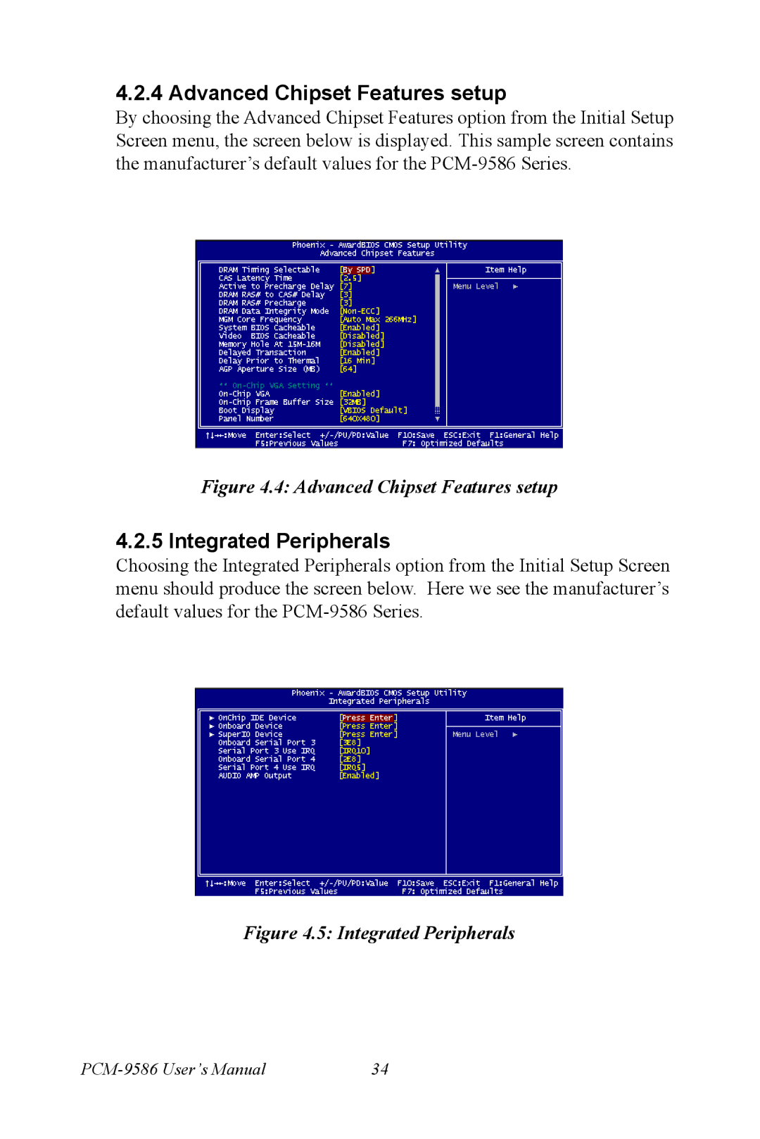 Intel M600 user manual Advanced Chipset Features setup, Integrated Peripherals 