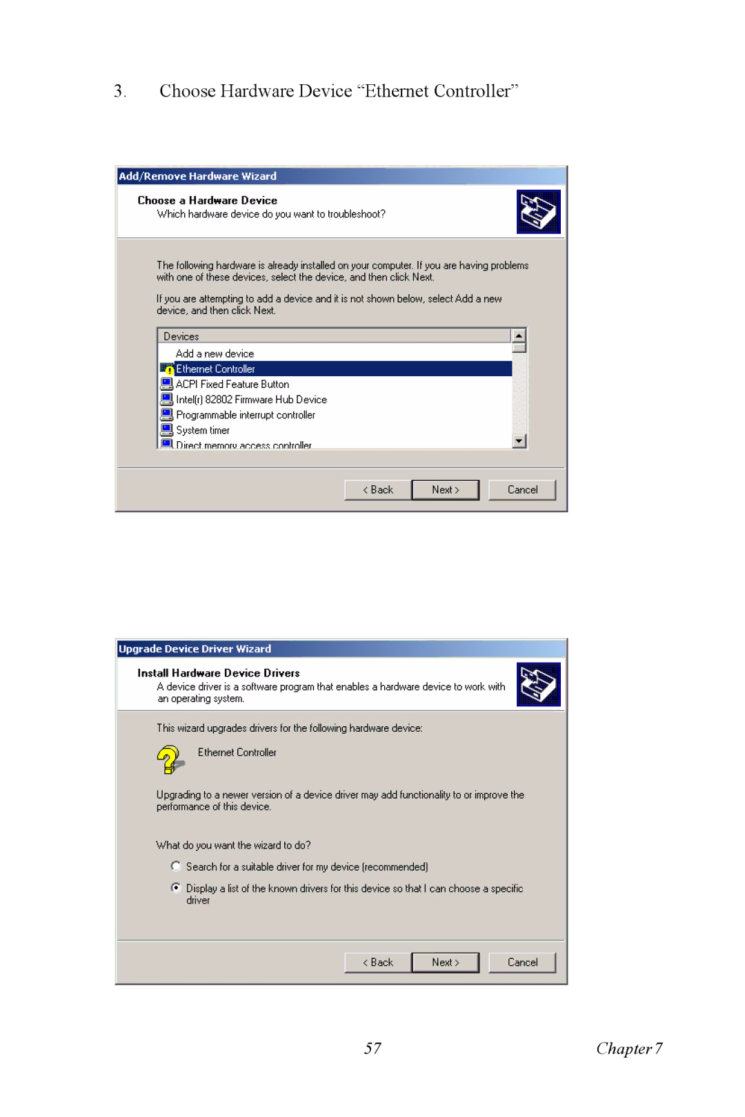 Intel M600 user manual Choose Hardware Device Ethernet Controller 