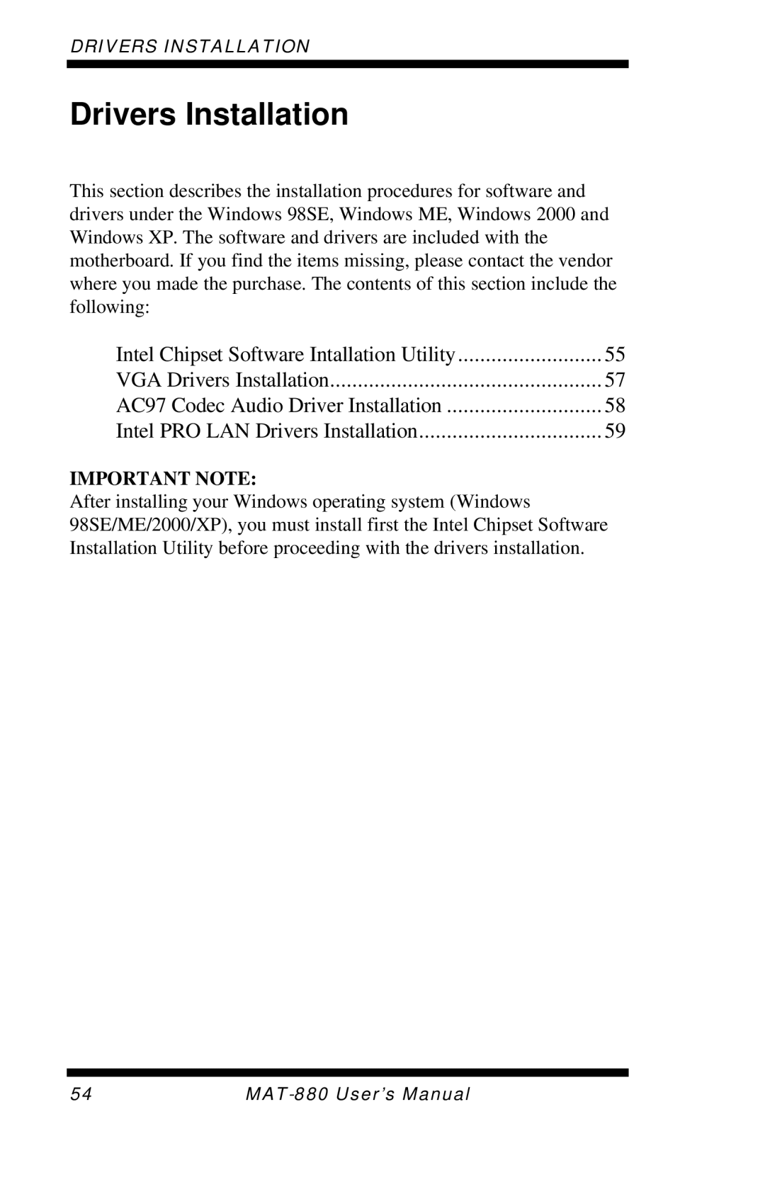 Intel MAT-880 user manual Drivers Installation 