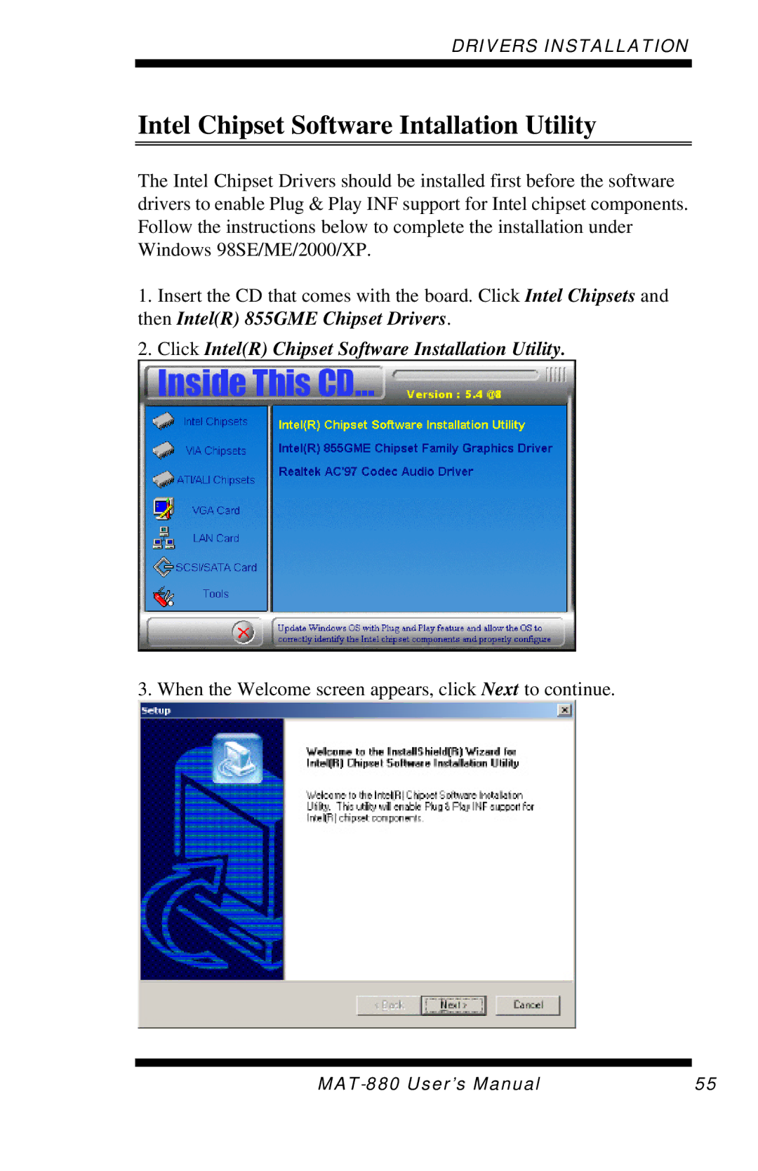 Intel MAT-880 user manual Intel Chipset Software Intallation Utility, Click IntelR Chipset Software Installation Utility 