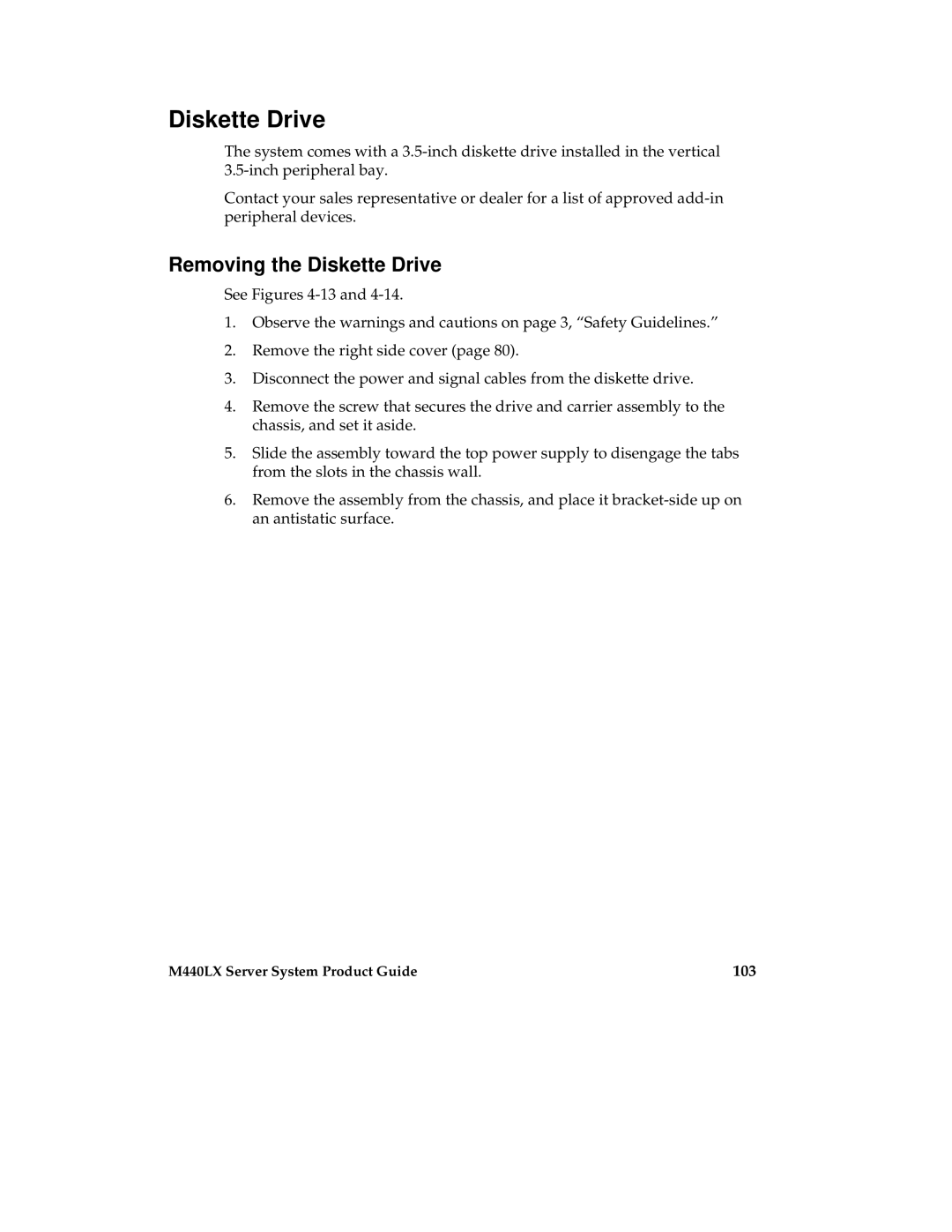 Intel MB440LX manual Removing the Diskette Drive, 103 