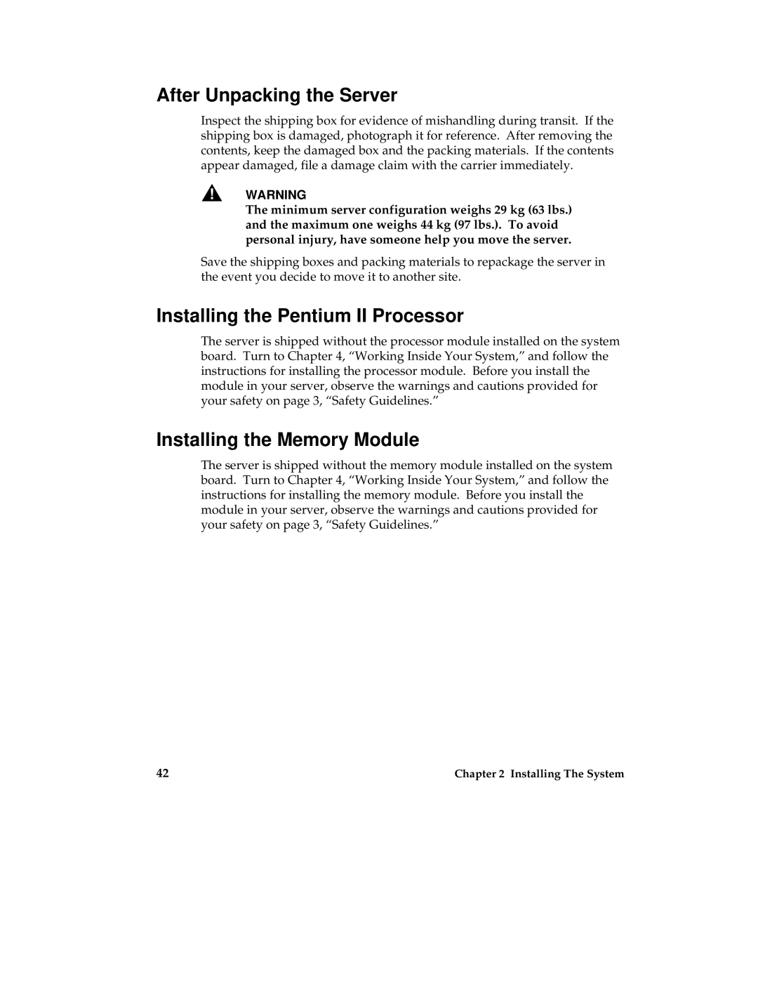 Intel MB440LX manual After Unpacking the Server, Installing the Pentium II Processor, Installing the Memory Module 