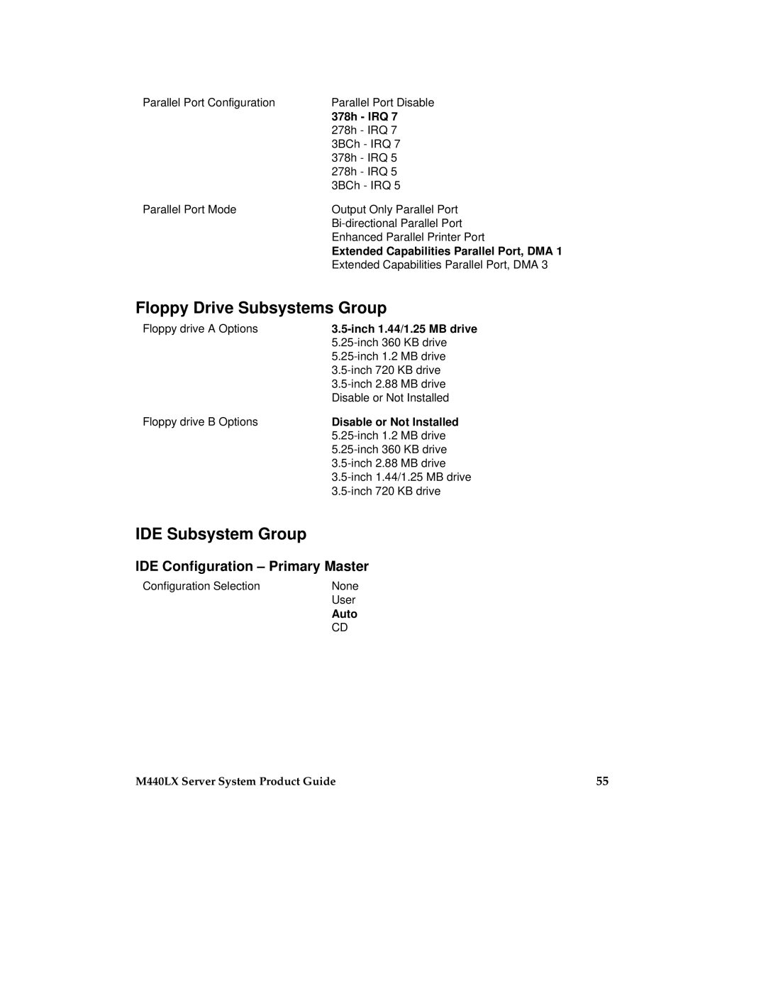 Intel MB440LX manual Floppy Drive Subsystems Group, IDE Subsystem Group, IDE Configuration Primary Master 