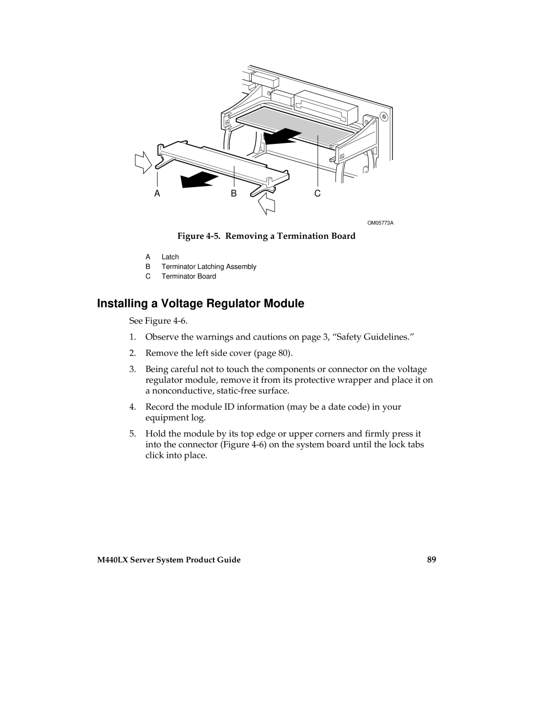 Intel MB440LX manual Installing a Voltage Regulator Module, Removing a Termination Board 