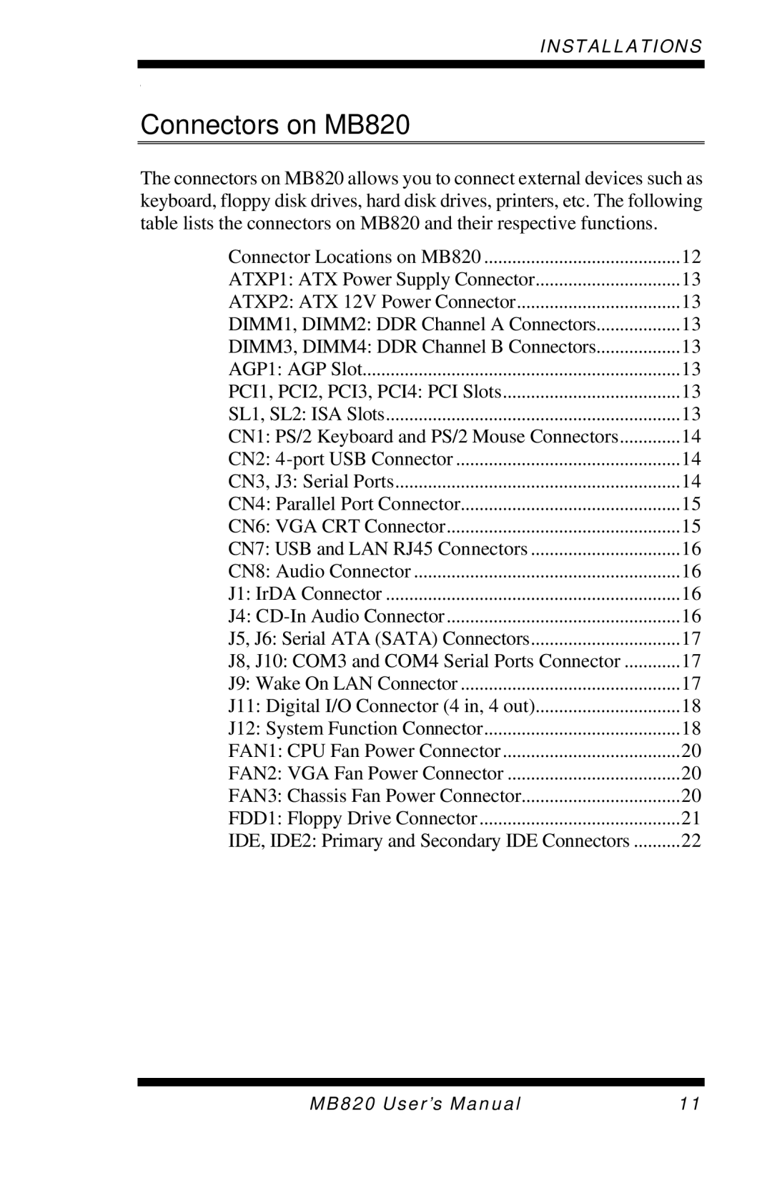 Intel user manual Connectors on MB820 