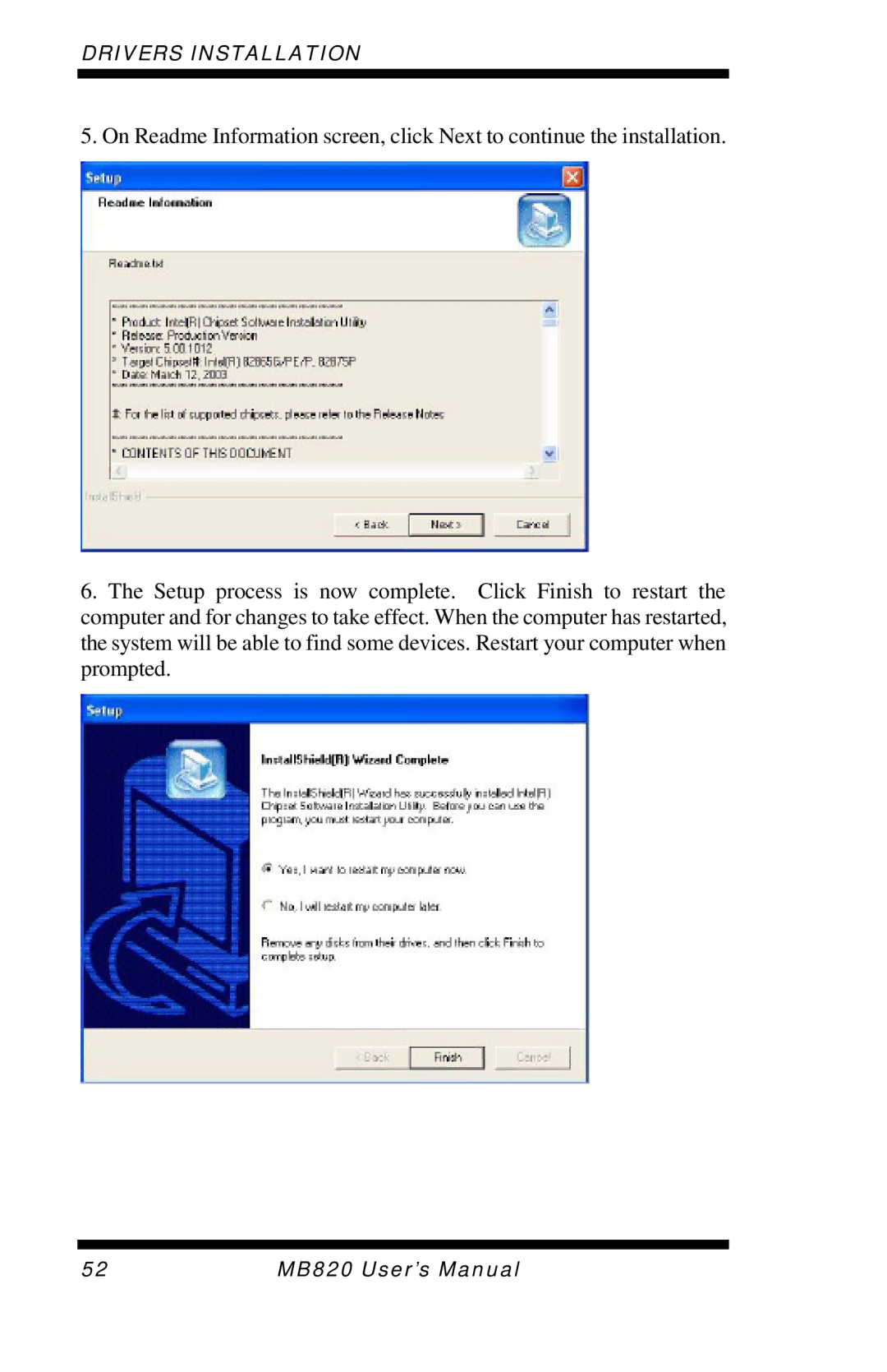 Intel MB820 user manual Drivers Installation 