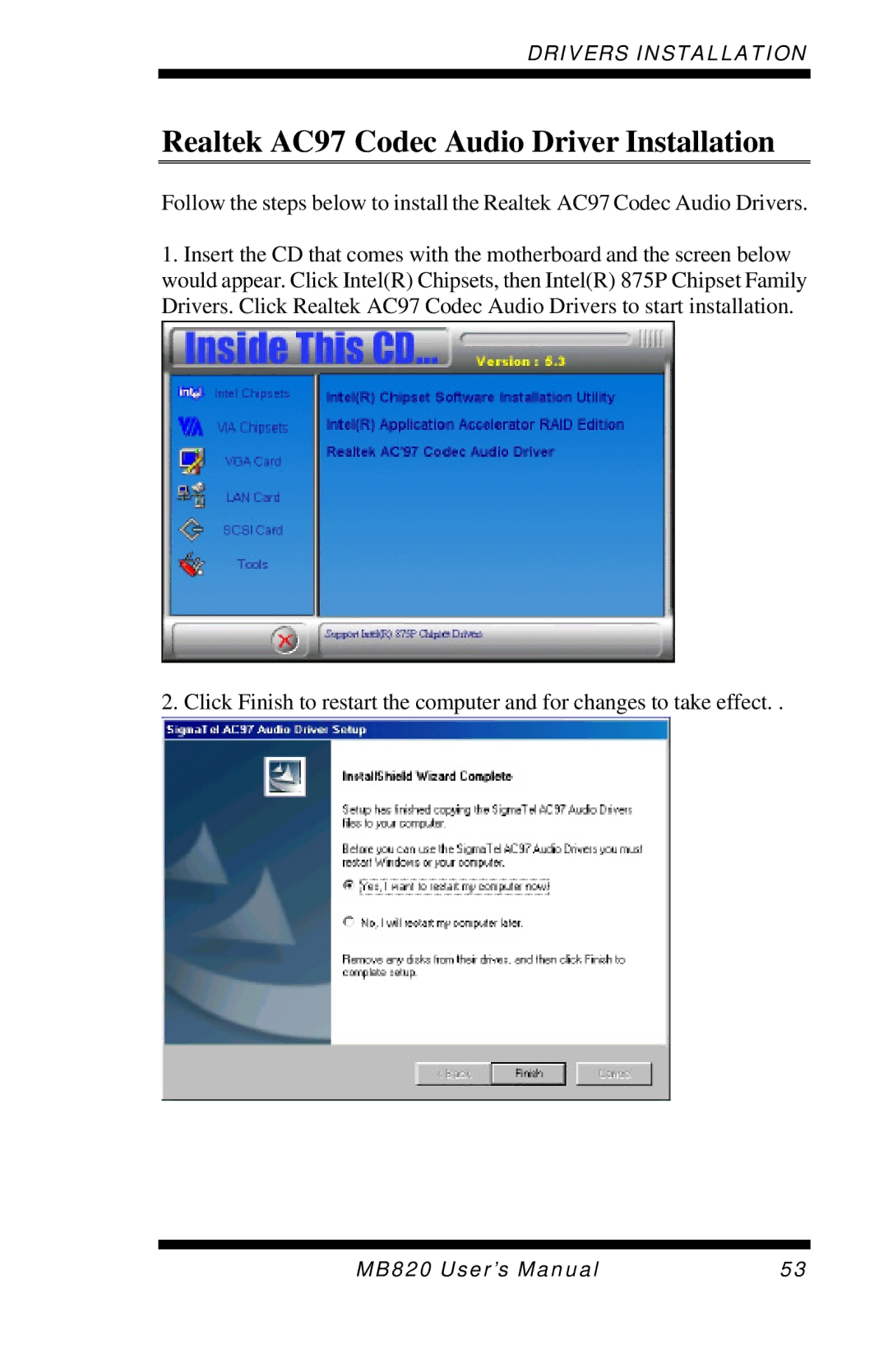 Intel MB820 user manual Realtek AC97 Codec Audio Driver Installation 