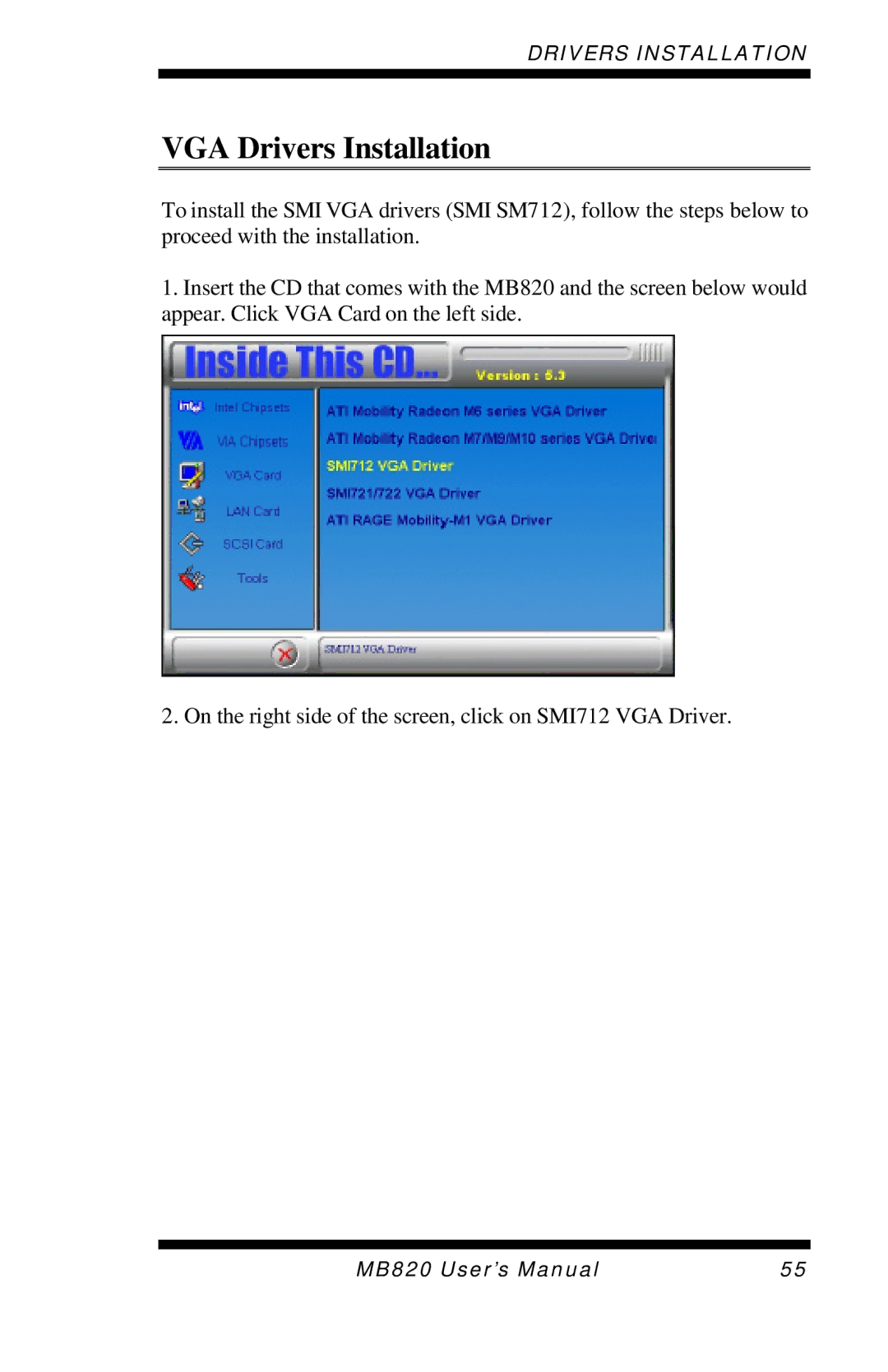 Intel MB820 user manual VGA Drivers Installation 