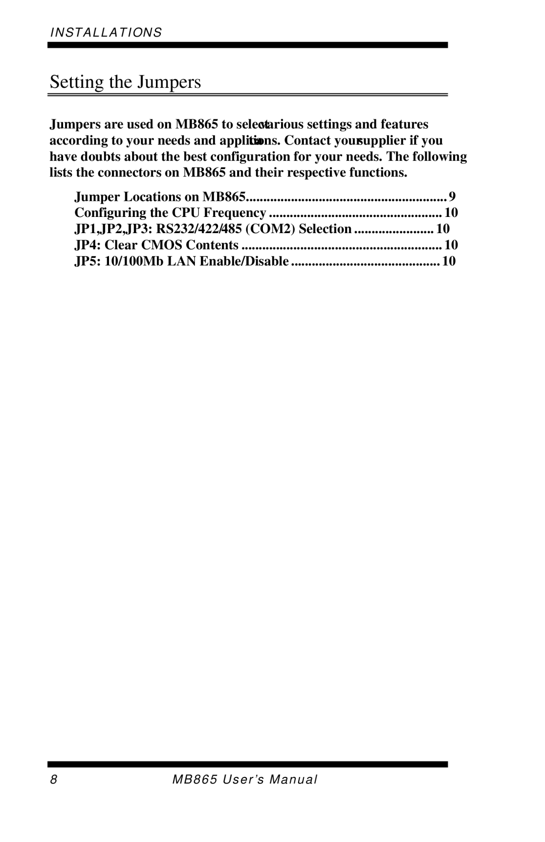 Intel MB865 user manual Setting the Jumpers 