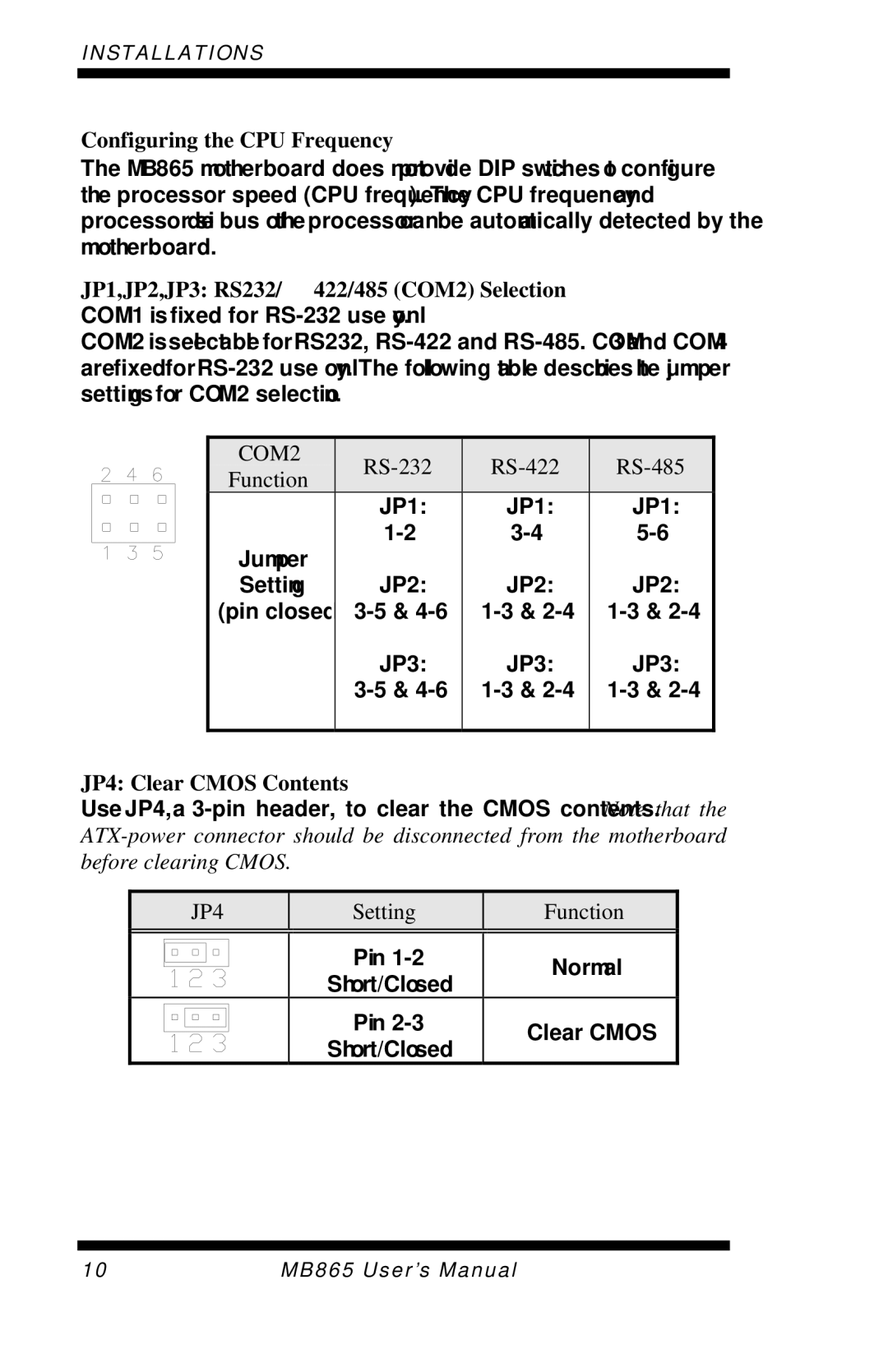 Intel MB865 user manual Configuring the CPU Frequency, JP4 Clear Cmos Contents 