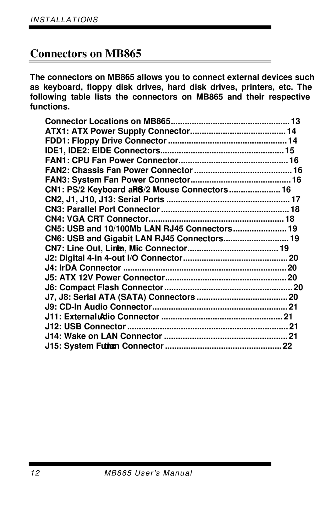 Intel user manual Connectors on MB865 