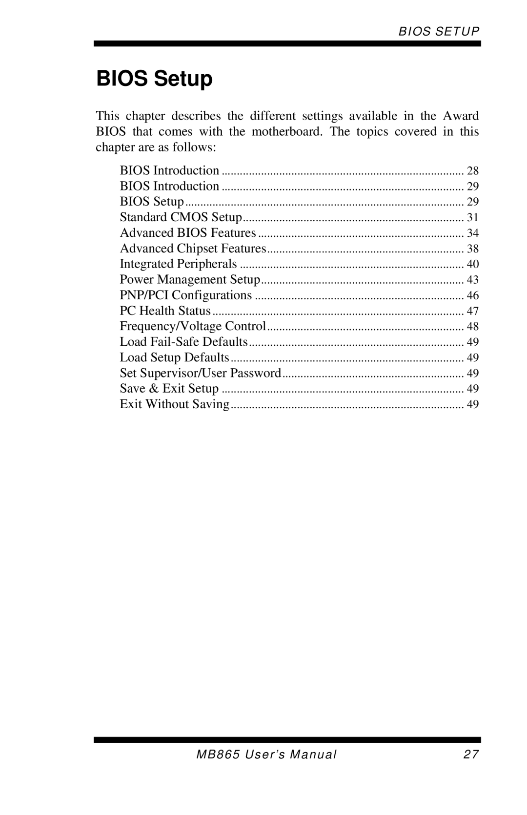 Intel MB865 user manual Bios Setup 