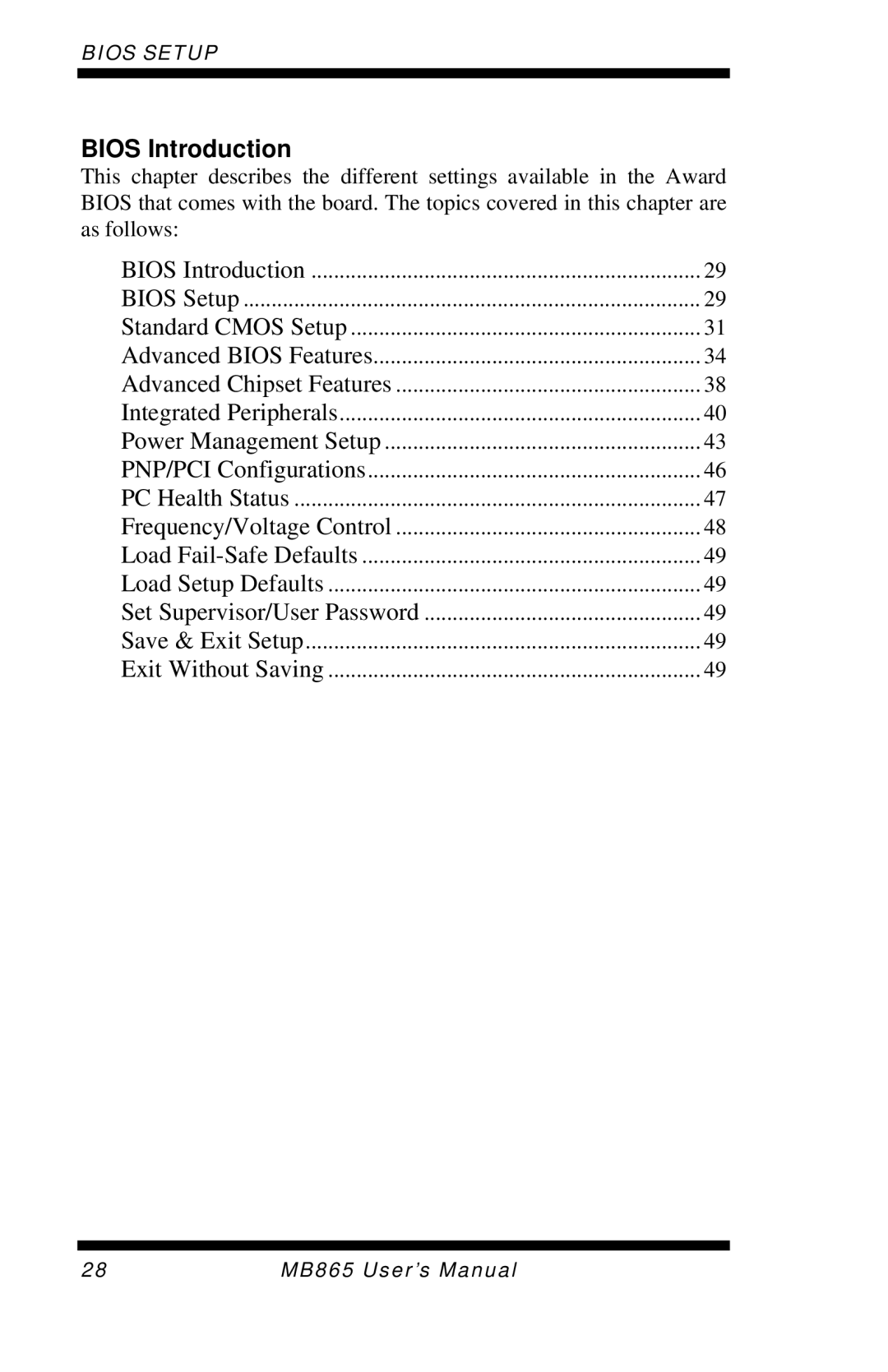 Intel MB865 user manual Bios Introduction 