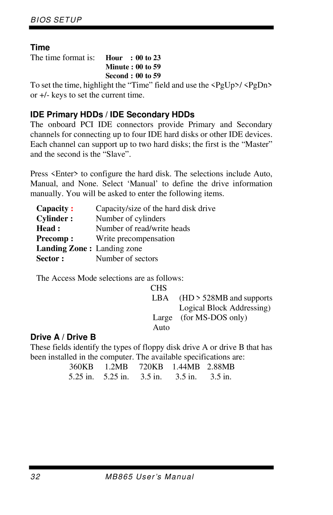 Intel MB865 user manual Time, IDE Primary HDDs / IDE Secondary HDDs, Drive a / Drive B 