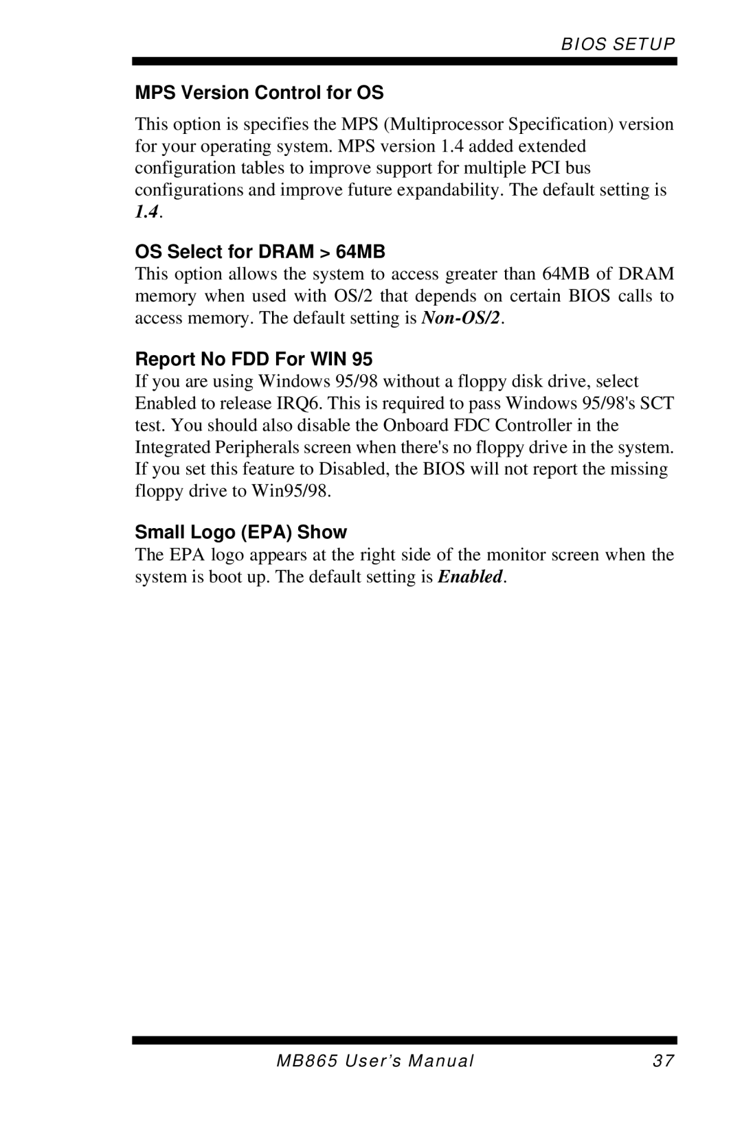 Intel MB865 user manual MPS Version Control for OS, OS Select for Dram 64MB, Report No FDD For WIN, Small Logo EPA Show 