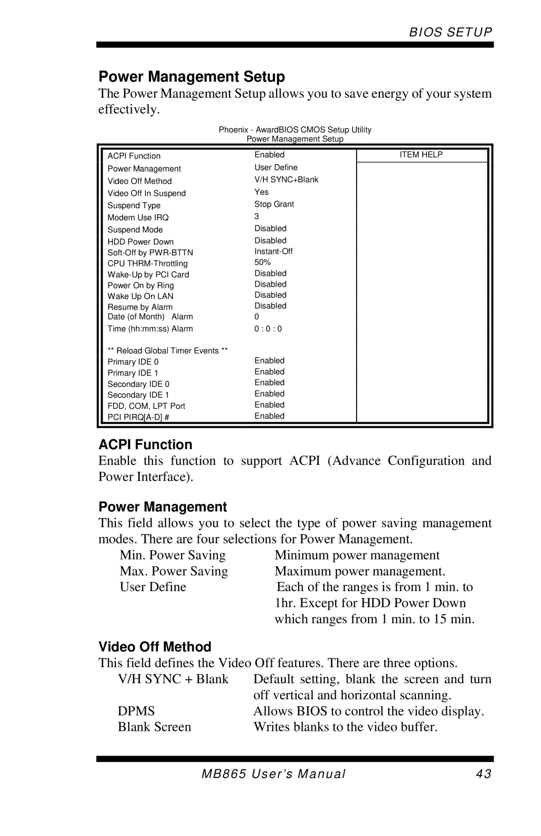 Intel MB865 user manual Power Management Setup, Acpi Function, Video Off Method 