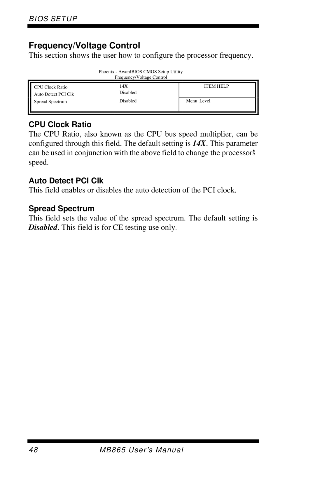 Intel MB865 user manual Frequency/Voltage Control, CPU Clock Ratio, Auto Detect PCI Clk, Spread Spectrum 