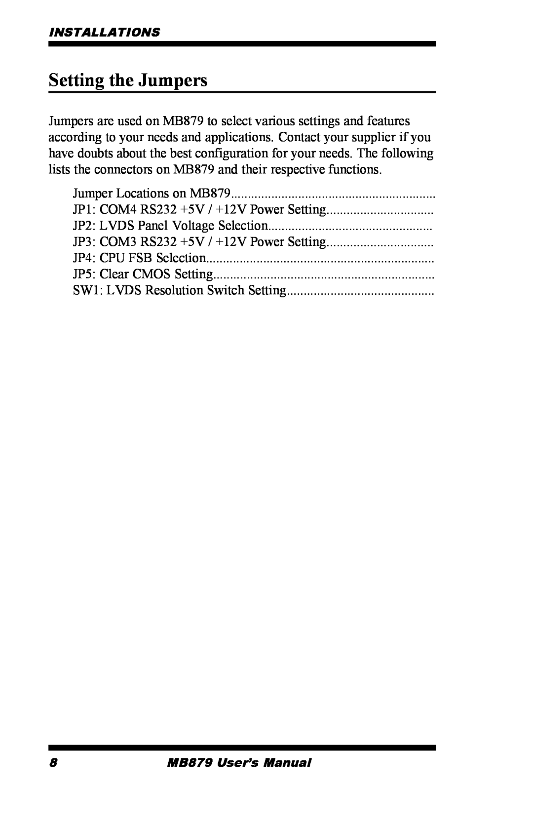 Intel MB879 user manual Setting the Jumpers 