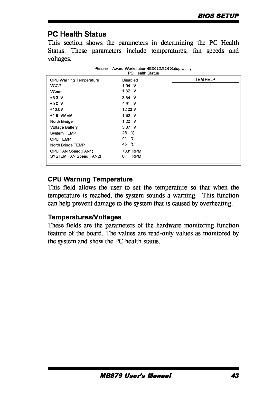 Intel MB879 user manual PC Health Status, CPU Warning Temperature, Temperatures/Voltages 