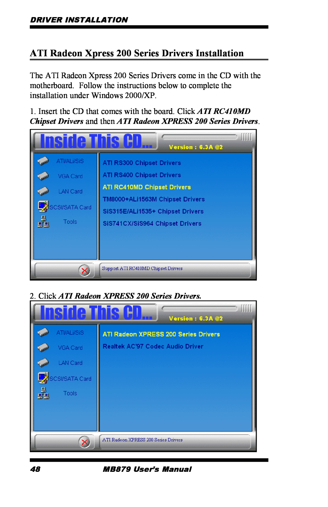 Intel MB879 user manual ATI Radeon Xpress 200 Series Drivers Installation, Click ATI Radeon XPRESS 200 Series Drivers 