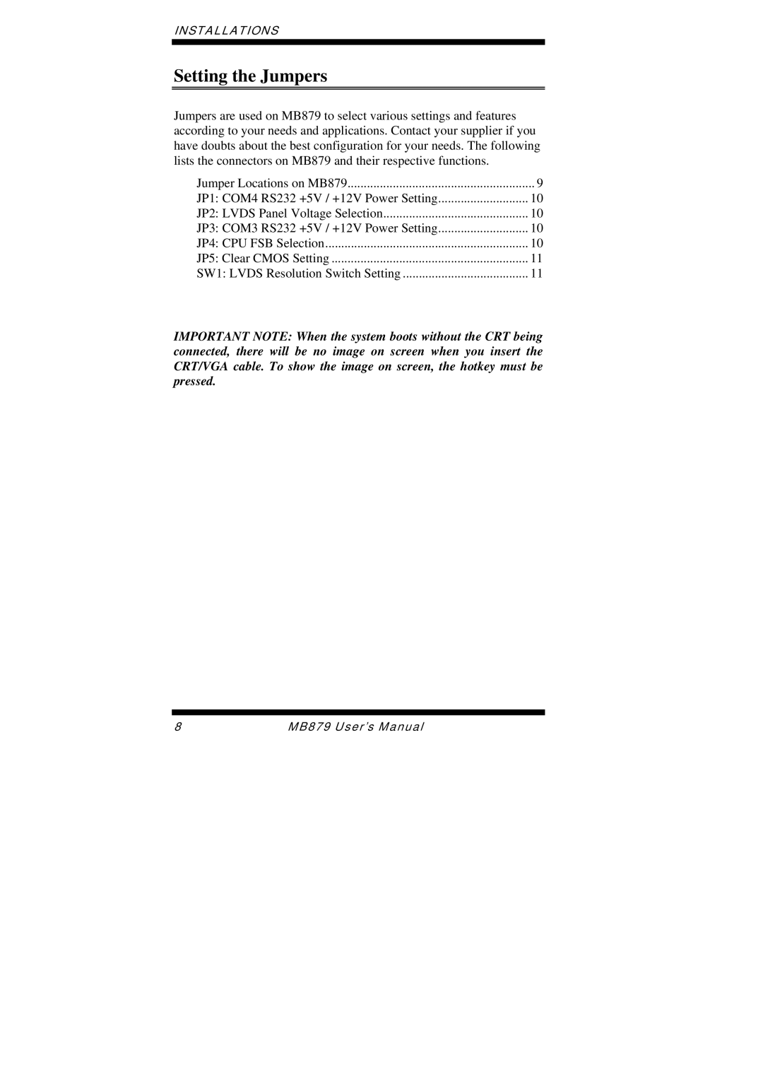 Intel MB879 user manual Setting the Jumpers 