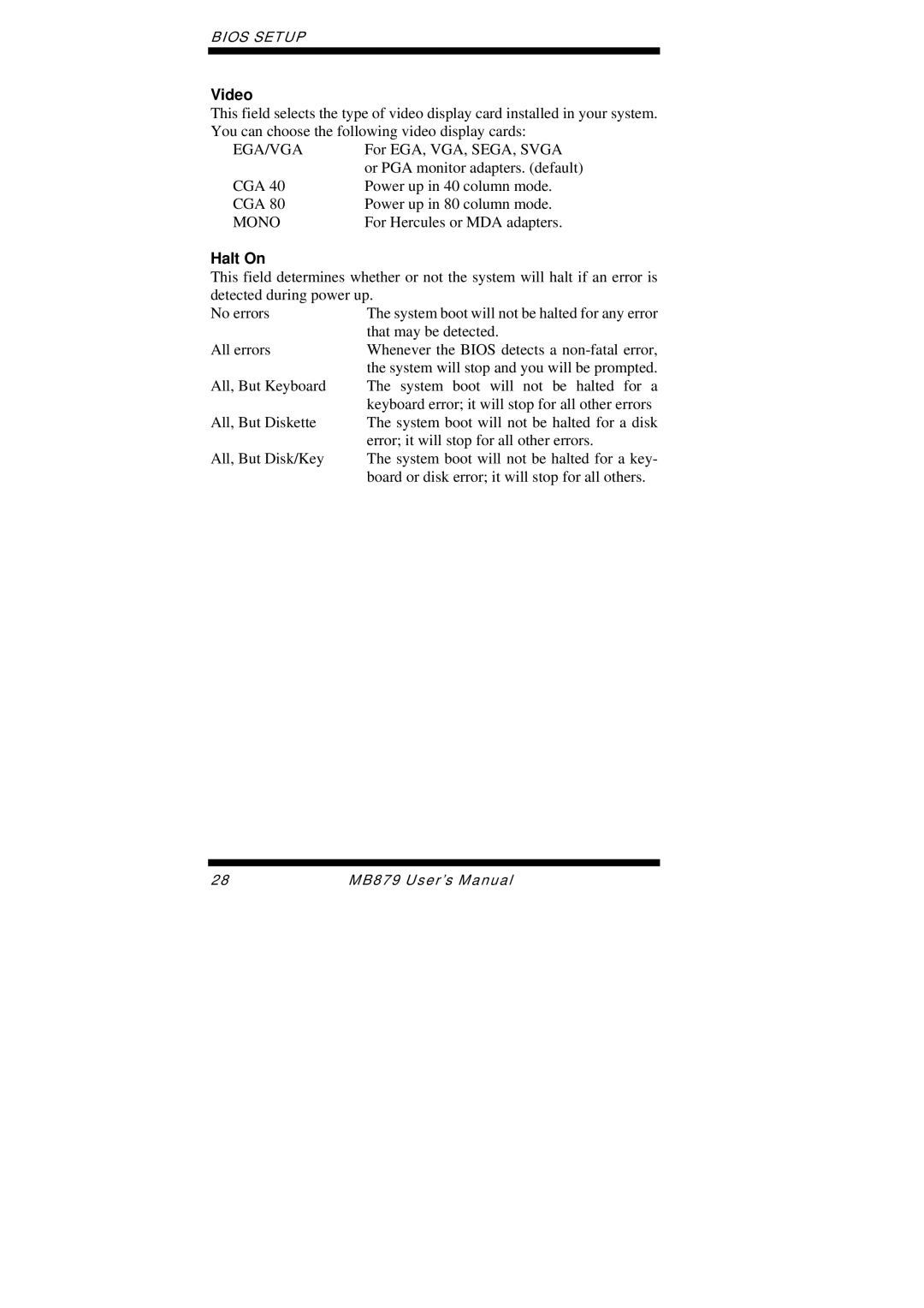 Intel MB879 user manual Video, Halt On 